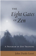 The Eight Gates Of Zen: A Program of Zen Training