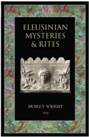 Eleusinian Mysteries & Rites