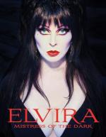 Elvira Mistress of the Dark: Photo Biography