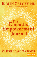 The Empath's Empowerment Journal: Your Self Care Companion