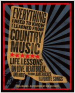 Everything I Need to Know I Learned From Country Music
