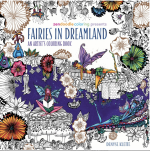 Fairies in Dreamland : An Artist's Coloring Book