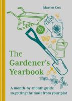 Gardener's Yearbook: A Month-by-Month to Getting the Most Out of Your Plot