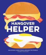 Hangover Helper: Delicious Cures from Around the World