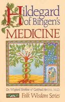 Hildegard of Bingen’s Medicine