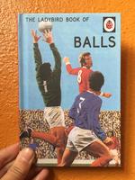 The Ladybird Book of Balls