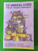 22 Unrealized Public Project Proposals