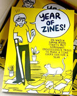 Year of Zines: In which Sarah Mirk (That's Me!) Somewhat Obsessively Tries to Make a Zine Every Day For a Year