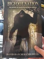 Bigfoot Nation: The History of Sasquatch in North America