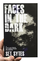 Faces in the Dark: A Short Collection of Paranoid Horror