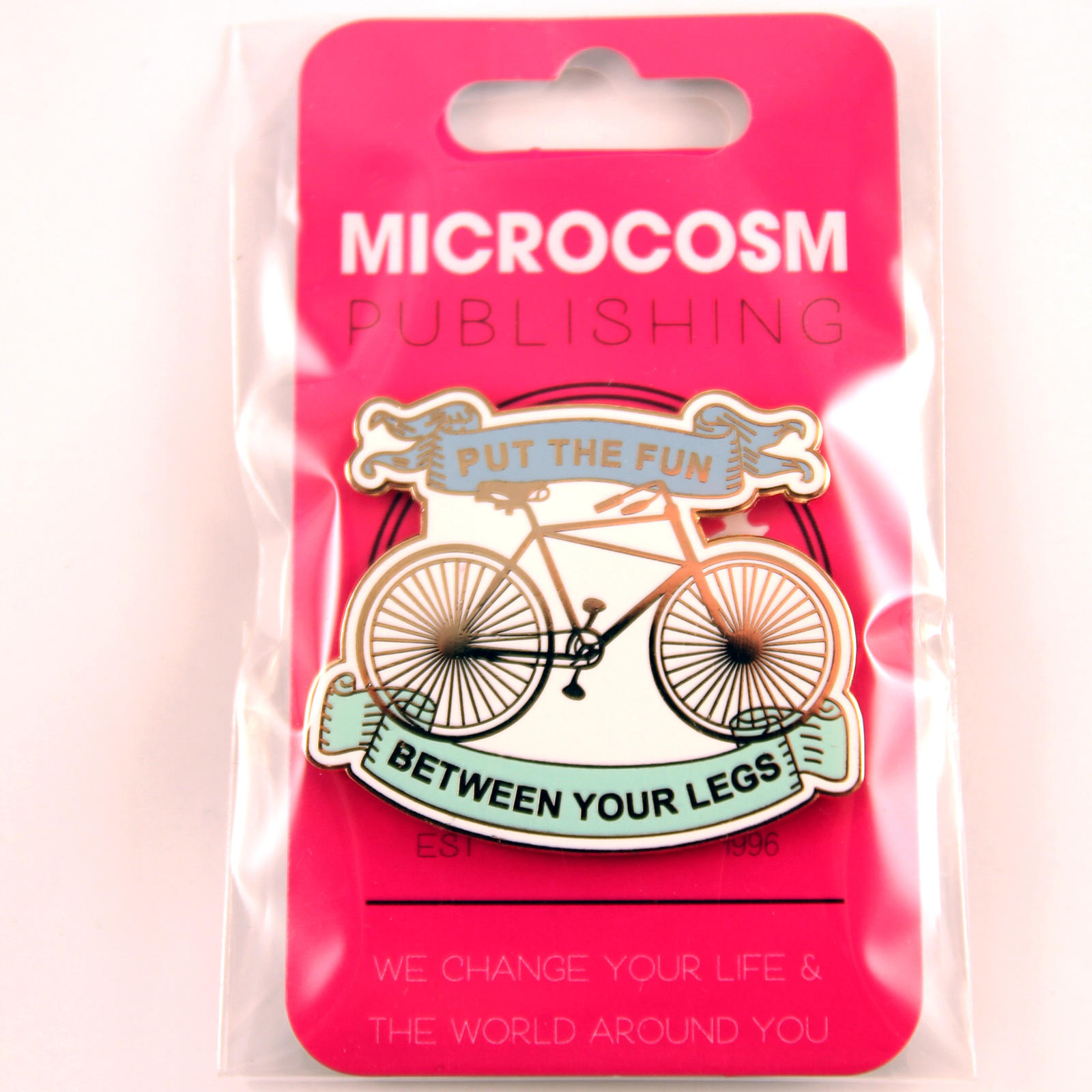 Put the Fun Between Your Legs enamel pin | Microcosm ...