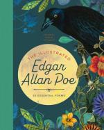 The Illustrated Edgar Allan Poe: 25 Essential Poems