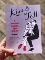 Kiss & Tell: A Romantic Resume