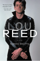 Lou Reed: A Life