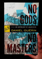No Gods, No Masters: An Anthology of Anarchism