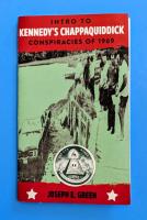 The CIA Makes Science Fiction Unexciting #11: Introduction to Kennedy's Chappaquiddick Conspiracy, 1969