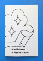 Introduction to Mindfulness & Manifestation