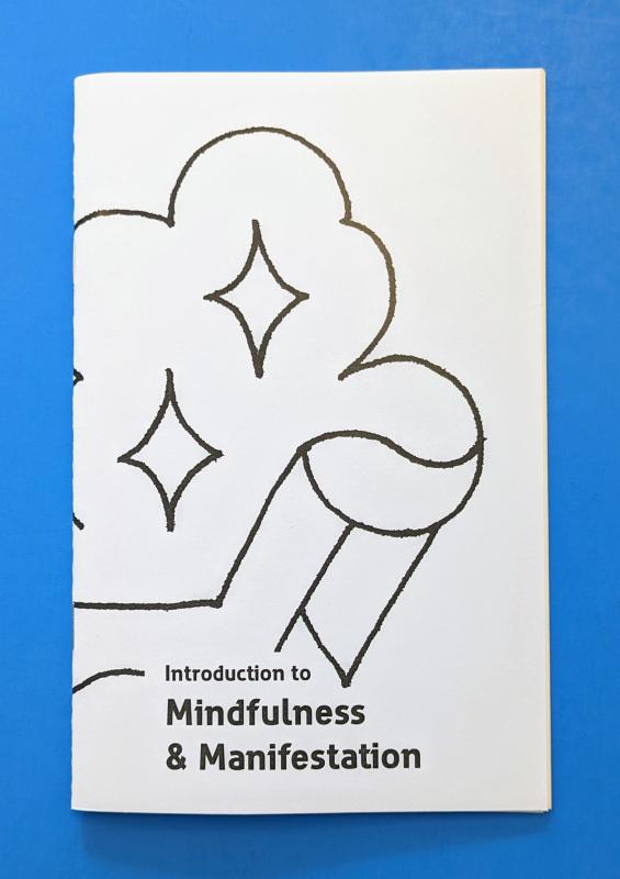 Introduction to Mindfulness & Manifestation