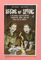 Seeds of Spring #4: A Mi'kmaq Teen Discovers Kropotkin, Punk, and Her Place in the World | Promises, Promises, Promises