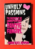 Unholy Passions: Musings of an Unrepentant Danzig Fangirl