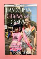 Handcuffs, Chains, and Canes: Queer, Neurodivergent, Disability-positive Smutty Stories (Queering Consent)