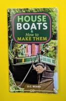 Houseboats & How to Make Them