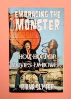 Embracing the Monster: How Horror Movies Empower Diversity