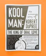 Kool Man: The King of Oral Love