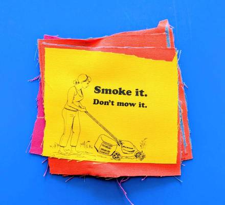 Patch #316: Smoke It, Don't Mow It