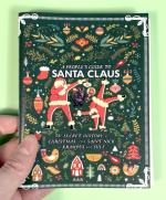 A People's Guide to Santa Claus: The Secret History of Christmas, from Saint Nick to Krampus and Yule