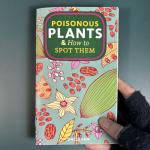 Poisonous Plants & How to Spot Them