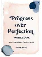 Progress Over Perfection Workbook: Practice Mindful Productivity