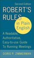 Robert's Rules in Plain English, 2nd Edition: A readable, Authoritative, Easy-to-Use Guide to Running Meetngs