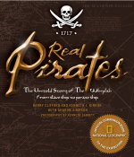 Real Pirates: The Untold Story of the Whydah, From Slave Ship to Pirate Ship