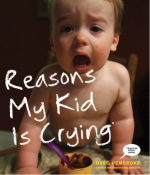 Reasons My Kid Is Crying