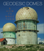 Geodesic Domes & How To Make Them