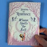 Seasons of Resistance: Winter Spells for Rest