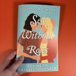 Sex Without Roles: A Guide to Transcend Gender