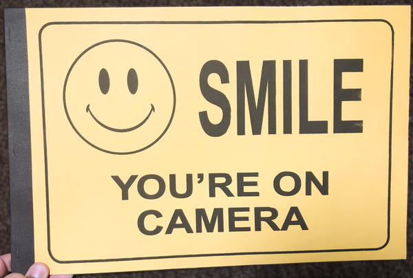 Smile, You're On Camera