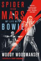Spider from Mars: My Life with Bowie