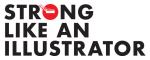 black text on a white background that reads "strong like an illustrator"