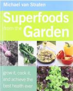 Superfoods From the Garden