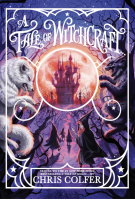 The Tale of Witchcraft (A Tale of Magic)