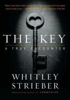 The Key: A true encounter