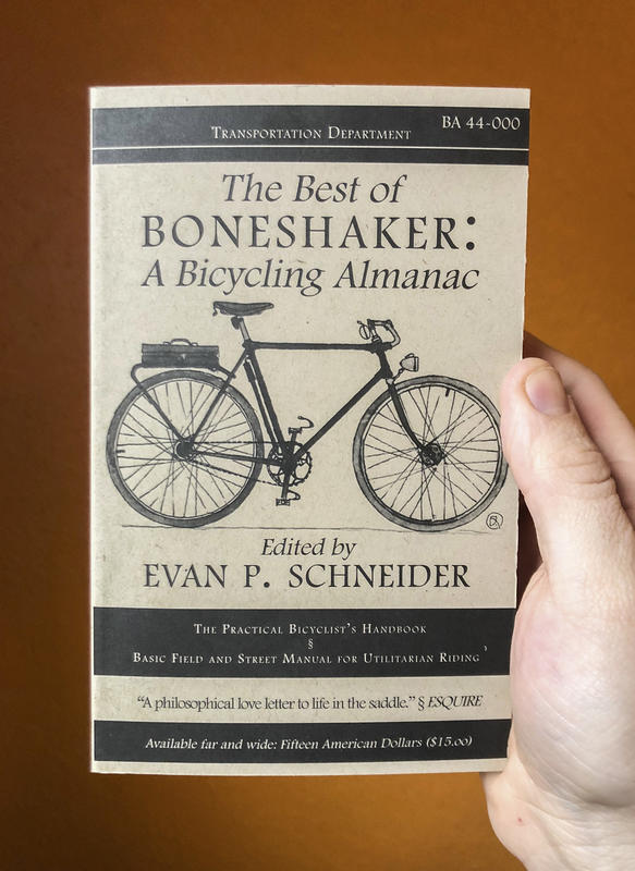 The Best of Boneshaker: A Bicycling Almanac