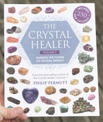 The Crystal Healer: Volume 2: Harness the Power of Crystal Energy