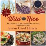 Wild Rice: An Essential Guide to Cooking, History, and Harvesting