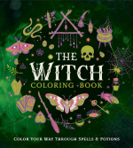 Witch Colouring Book: Colour Your Way Through Spells & Potions