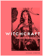 Witchcraft: A Secret History