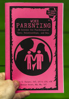 Woke Parenting #4: Sex, Relationships, & Psychological Care
